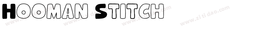 Hooman Stitch字体转换